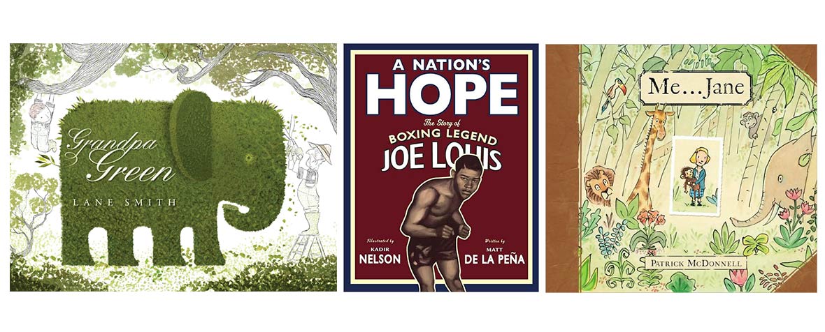 Covers for Grandpa Green, A Nation's Hope, and Me...Jane